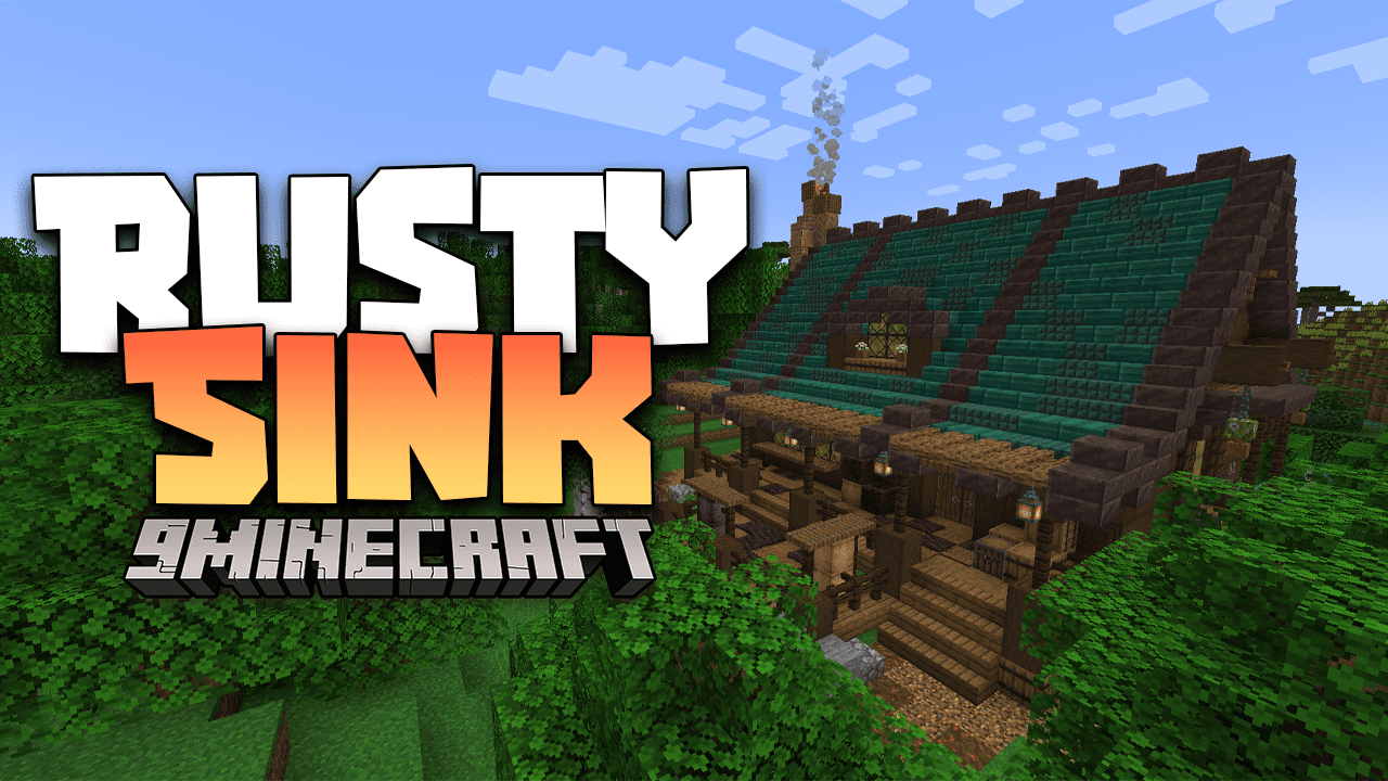Rusty Sink Modpack (1.20.1, 1.18.2) - Dive Into A New Adventure